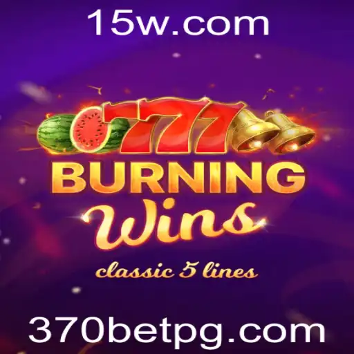 Explore as Regras e a Experiência de Jogo de BurningWins no 370bet