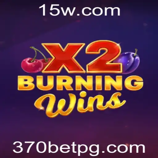 Descubra o Fascinante Mundo de BurningWinsX2 no 370bet