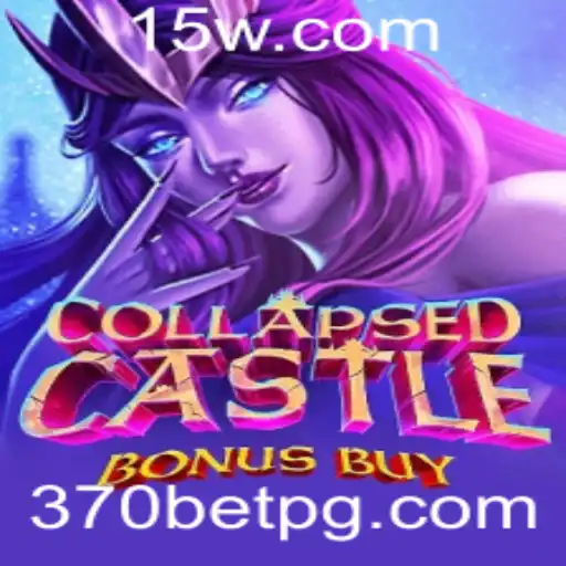 Explorando o Fascinante Mundo de 'CollapsedCastleBonusBuy' no 370bet