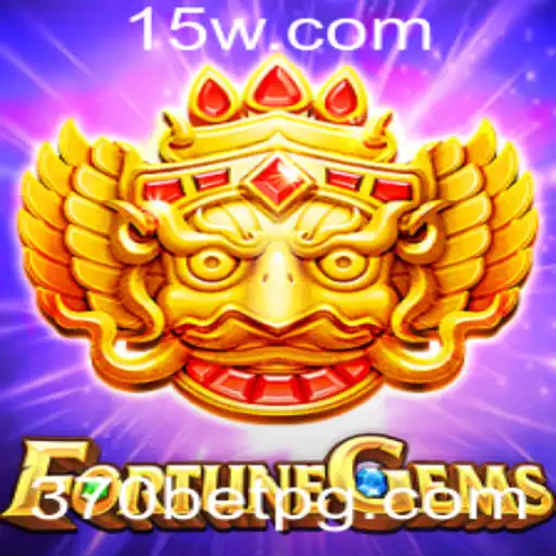Descubra a Emoção de FortuneGems: O Jogo que Revoluciona com 370bet