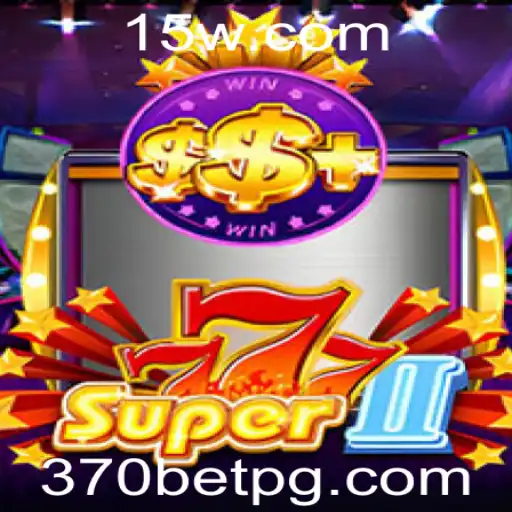 Explorando o Universo de Super777II: O Inovador Jogo da 370bet